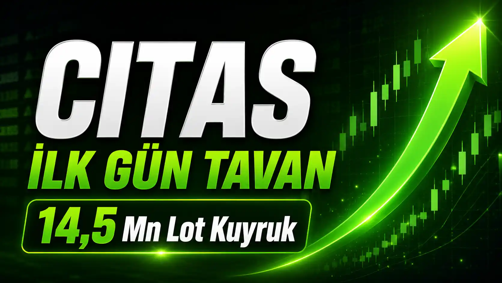 Çitlekçi Mağazacılık Gıda CITAS ilk işlem günü kapanış değerlendirmesi