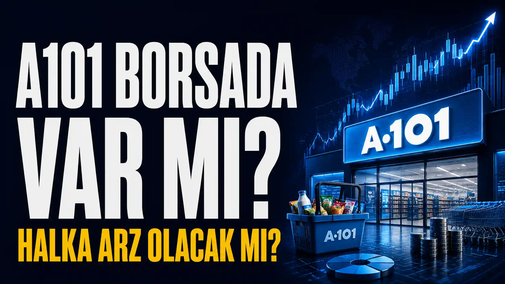 A101 borsada var mı, A101 hisse kodu ne, halka arz olacak mı