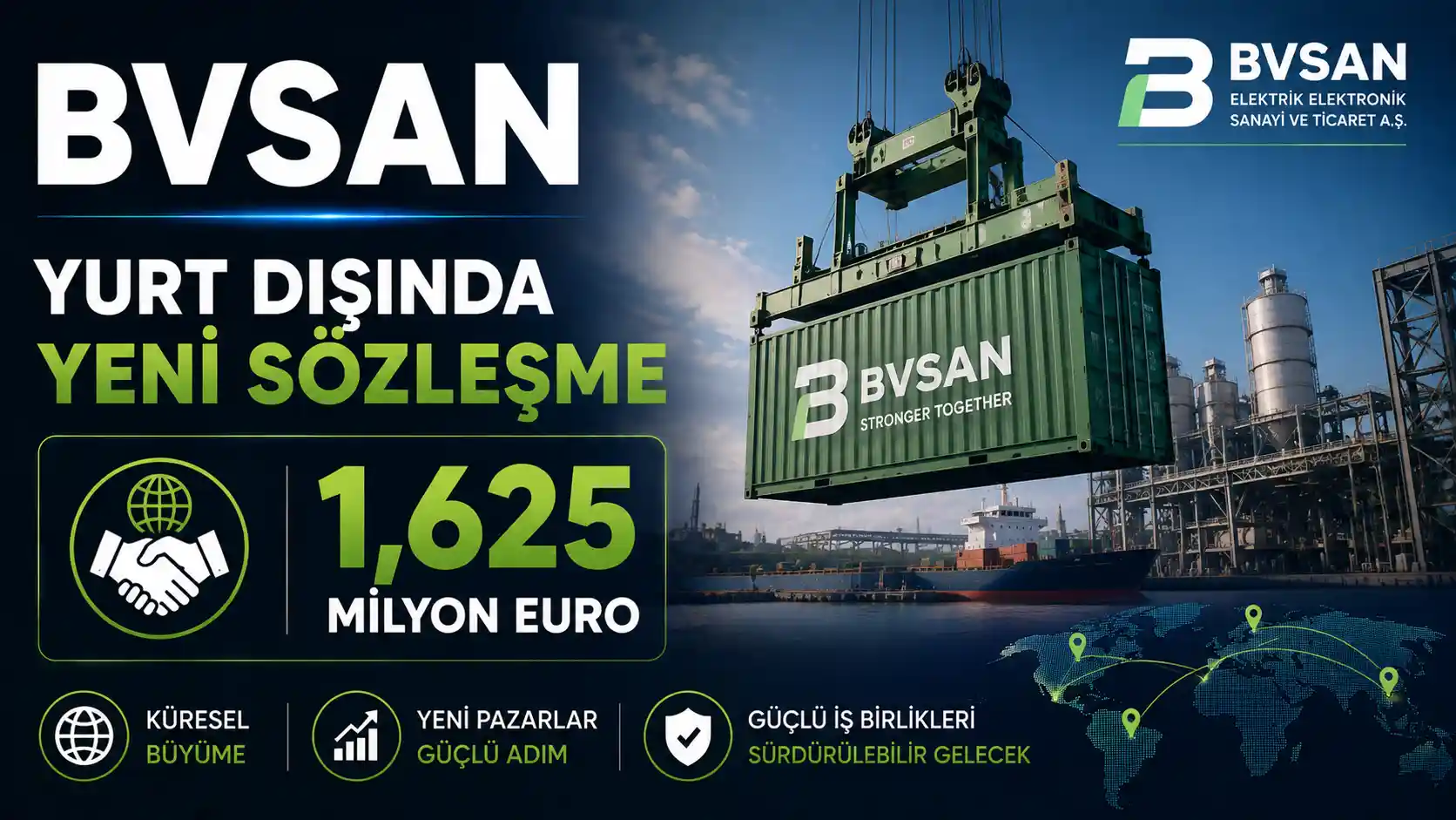 BVSAN bağlı ortaklığının imzaladığı 1,625 milyon euro tutarlı yurt dışı sözleşmesini anlatan haber görseli