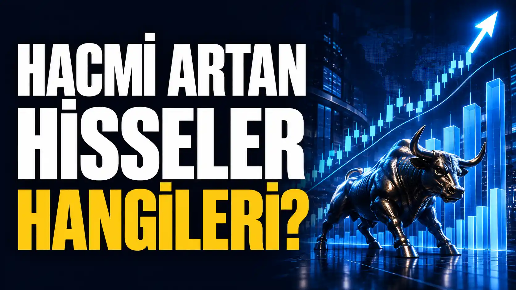 Borsa İstanbul'da haftalık ve uzun dönem hacmi artan hisseler