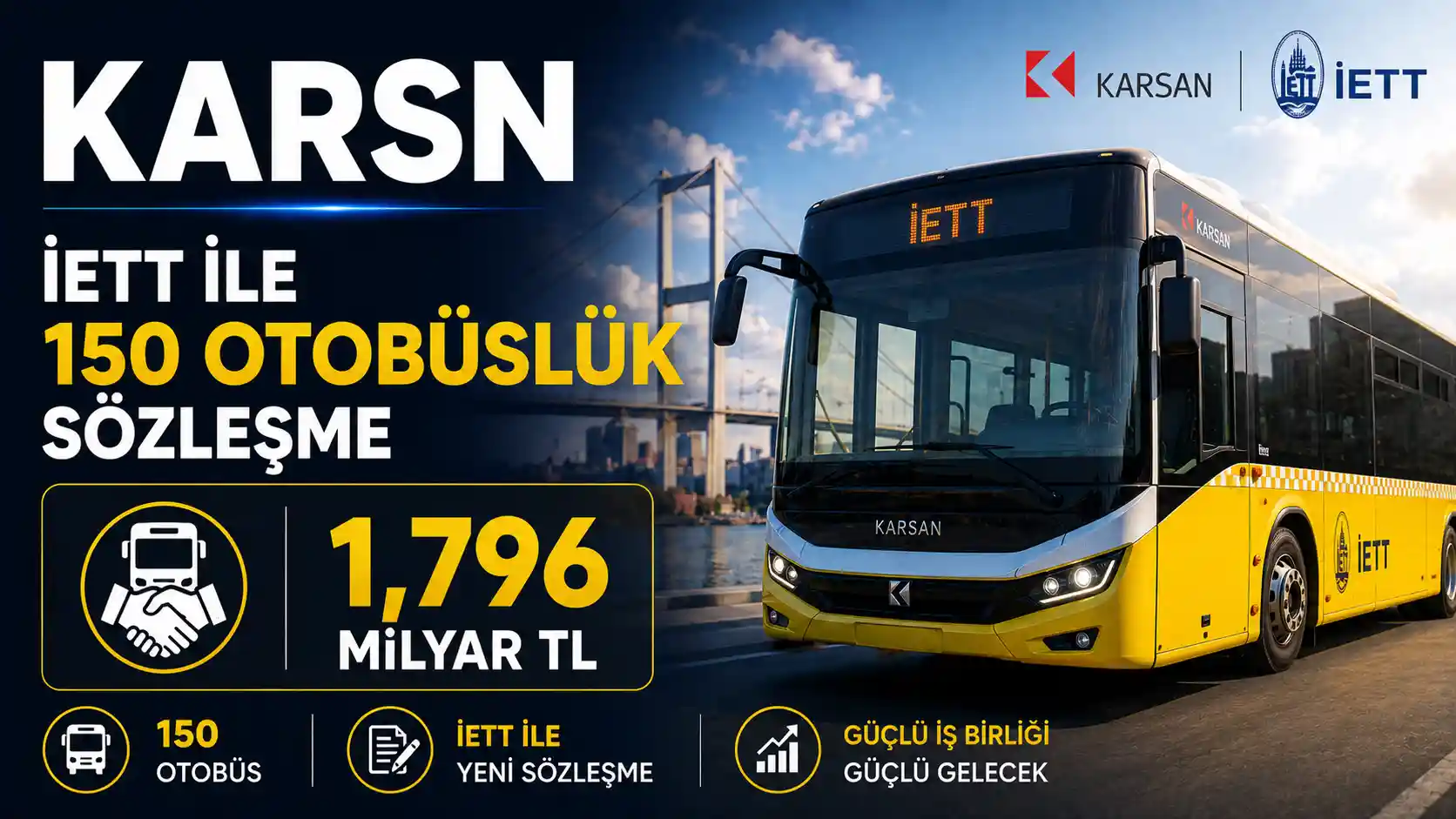 KARSN ile İETT arasında imzalanan 150 otobüslük sözleşmeyi anlatan haber görseli