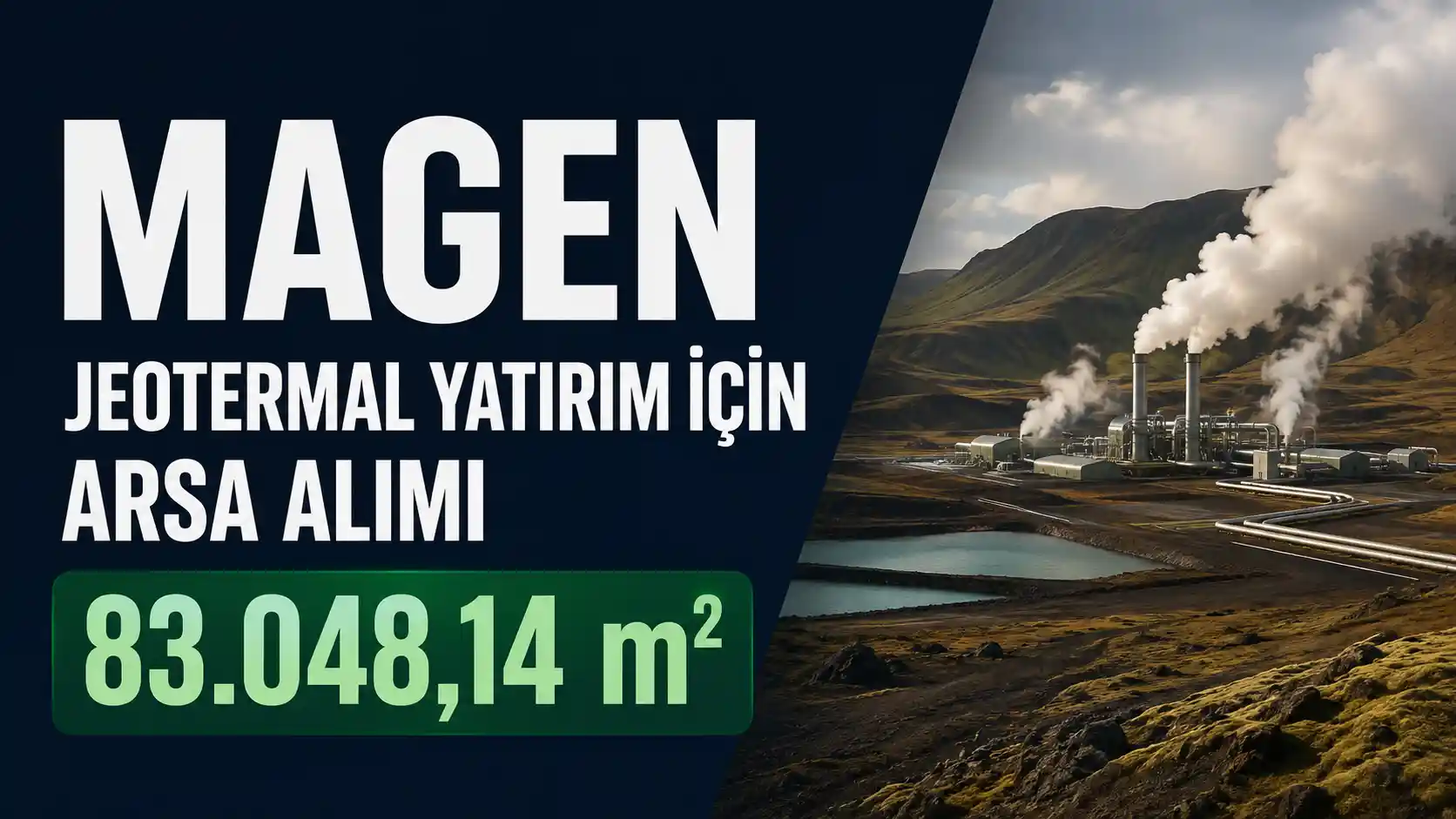 MAGEN'in Denizli Buldan'da jeotermal yatırım için yaptığı arazi alımını anlatan haber görseli