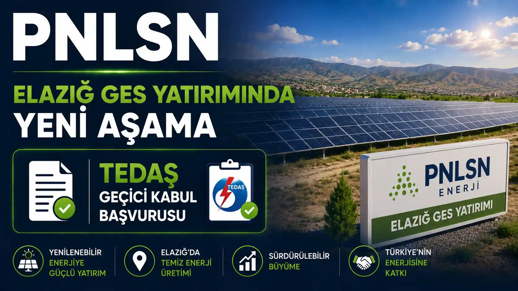 PNLSN Elazığ GES yatırımında geçici kabul sürecine ilişkin güncellemeyi anlatan haber görseli